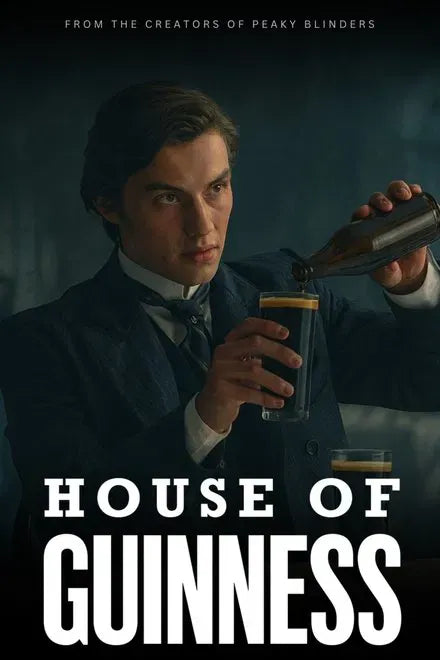 digital blockbuster House of Guinness (2025)  TV SERIES