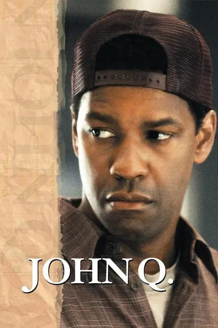 digital blockbuster John Q (2002) CLASSIC