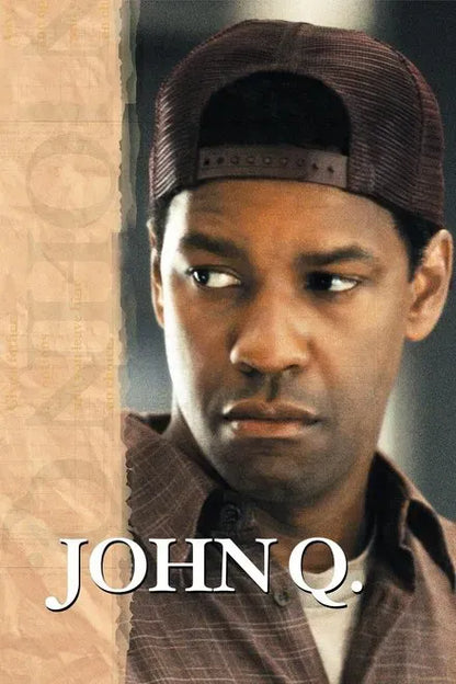 digital blockbuster John Q (2002) CLASSIC
