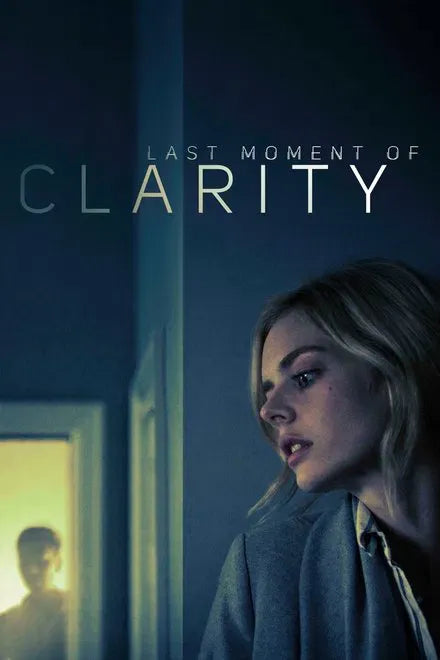 digital blockbuster Last Moment of Clarity (2020) NEW
