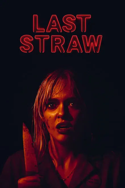digital blockbuster Last Straw (2024) NEW