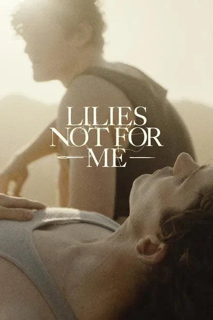 digital blockbuster Lilies Not for Me (2025) NEW