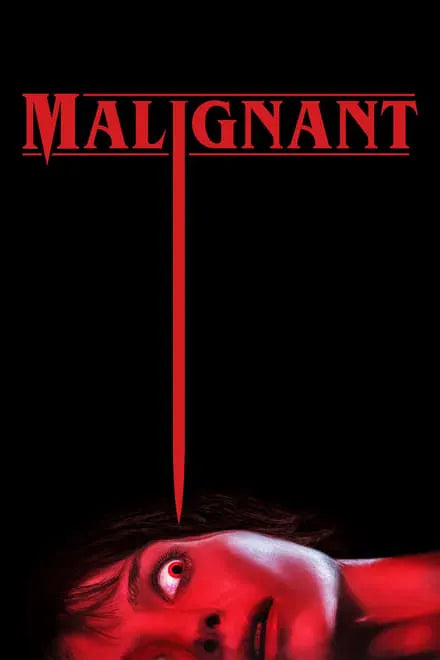 digital blockbuster Malignant (2021) CLASSIC