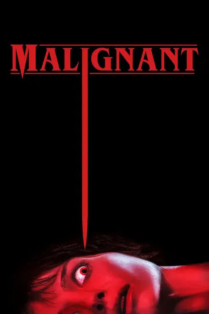 digital blockbuster Malignant (2021) CLASSIC