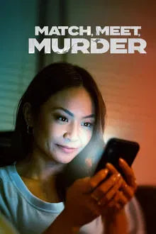 digital blockbuster Match, Meet, Murder (2025) NEW