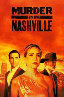 digital blockbuster Murder in Nashville (2025) NEW PREMIERE