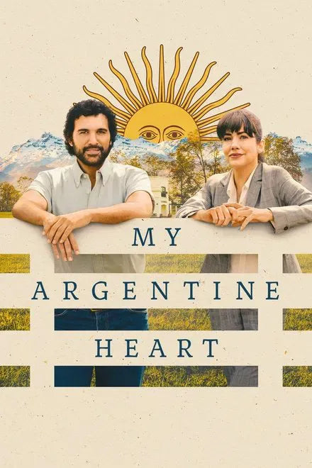digital blockbuster My Argentine Heart (2025) NEW