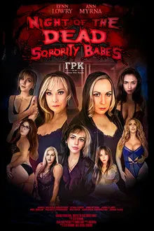 digital blockbuster Night of the Dead Sorority Babes (2025) NEW