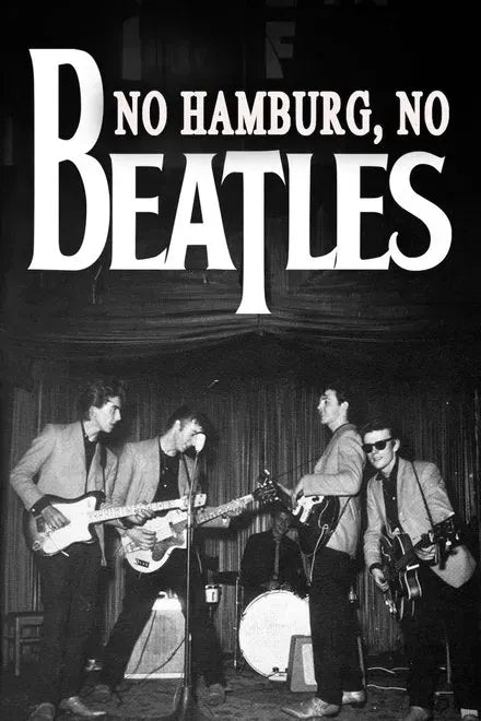 digital blockbuster No Hamburg No Beatles (2024) NEW
