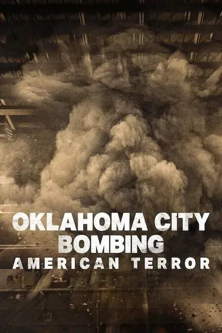 digital blockbuster Oklahoma City Bombing: American Terror (2025) NEW