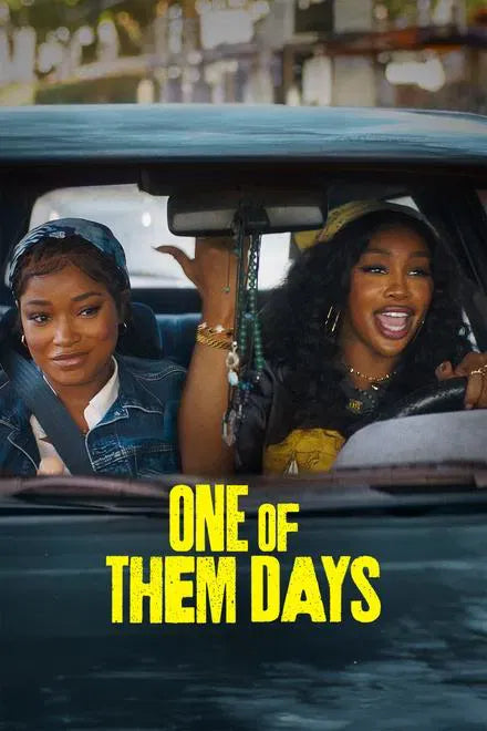 digital blockbuster One of Them Days (2025) NEW