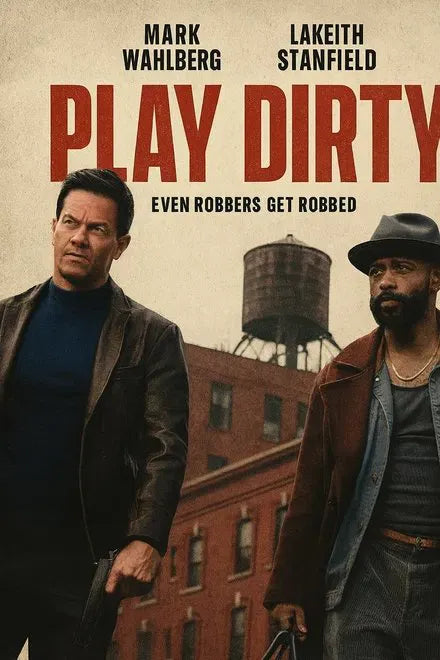 digital blockbuster Play Dirty (2025) NEW