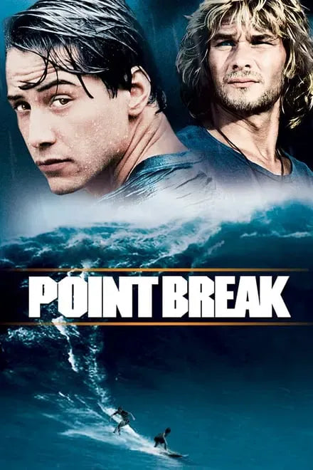 digital blockbuster Point Break (1991) CLASSIC