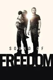 digital blockbuster Sound of Freedom (2023) CLASSIC