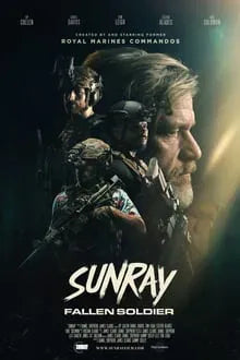 digital blockbuster Sunray: Fallen Soldier (2025) NEW PREMIERE
