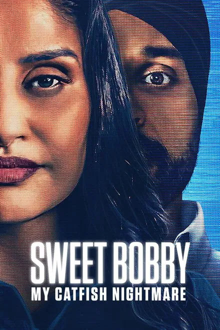 digital blockbuster Sweet Bobby: My Catfish Nightmare (2024) NEW