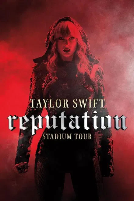 digital blockbuster Taylor Swift: Reputation Stadium Tour (2018) CLASSIC