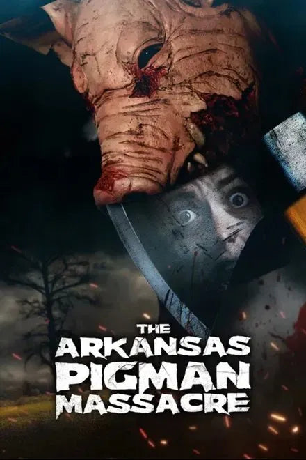 digital blockbuster The Arkansas Pigman Massacre (2025) NEW