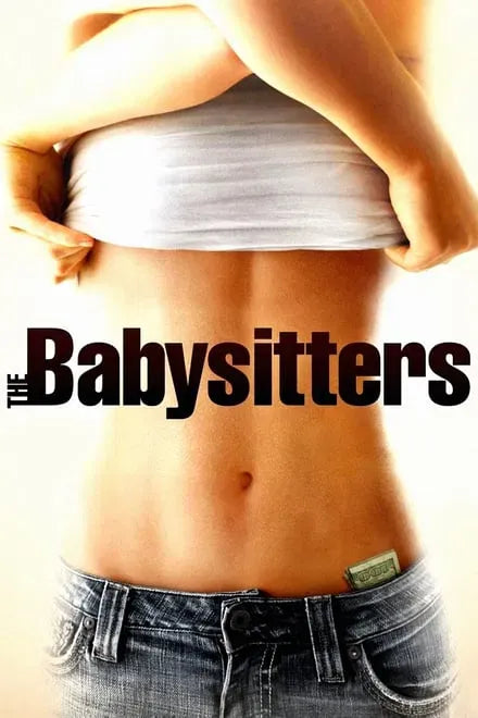 digital blockbuster The Babysitters (2008) CLASSIC