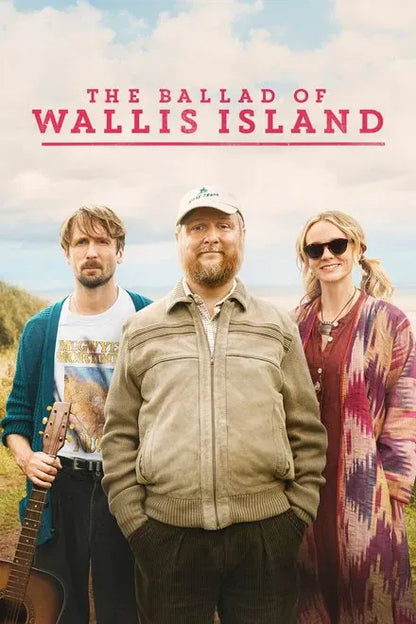 digital blockbuster The Ballad of Wallis Island (2025) NEW