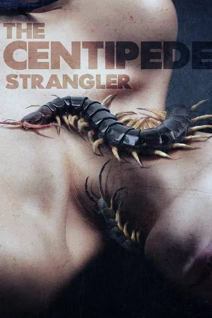 digital blockbuster The Centipede Strangler (2025) EXCLUSIVE NEW