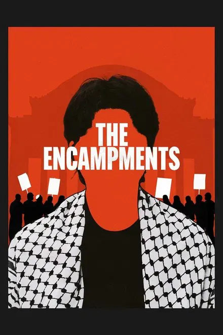 digital blockbuster The Encampments (2025) NEW