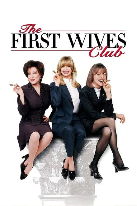 digital blockbuster The First Wives Club (1996) CLASSIC