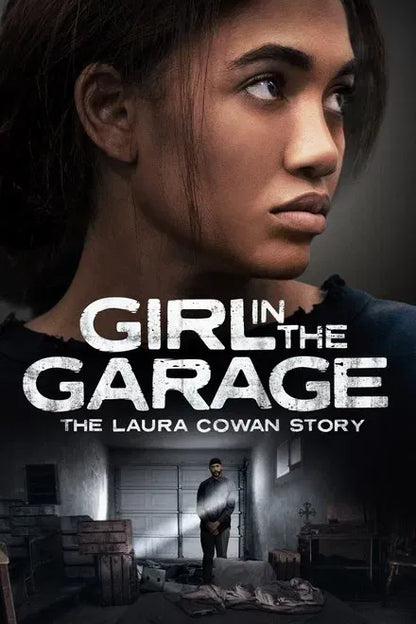 digital blockbuster The Girl in the Garage: The Laura Cowan Story (2025) NEW