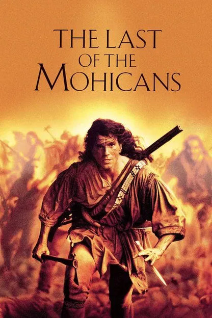 digital blockbuster The Last of the Mohicans (1992) CLASSIC