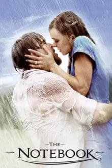 digital blockbuster The Notebook (2004) CLASSIC