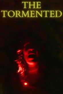 digital blockbuster The Tormented (2024) NEW