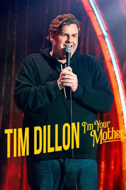 digital blockbuster Tim Dillon: I'm Your Mother (2025) NEW