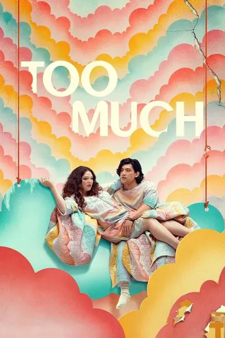 digital blockbuster Too Much (2025) TV SERIES