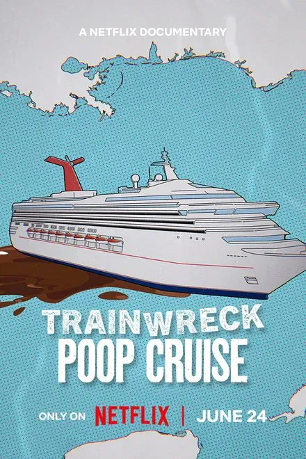 digital blockbuster Trainwreck: Poop Cruise (2025) NEW