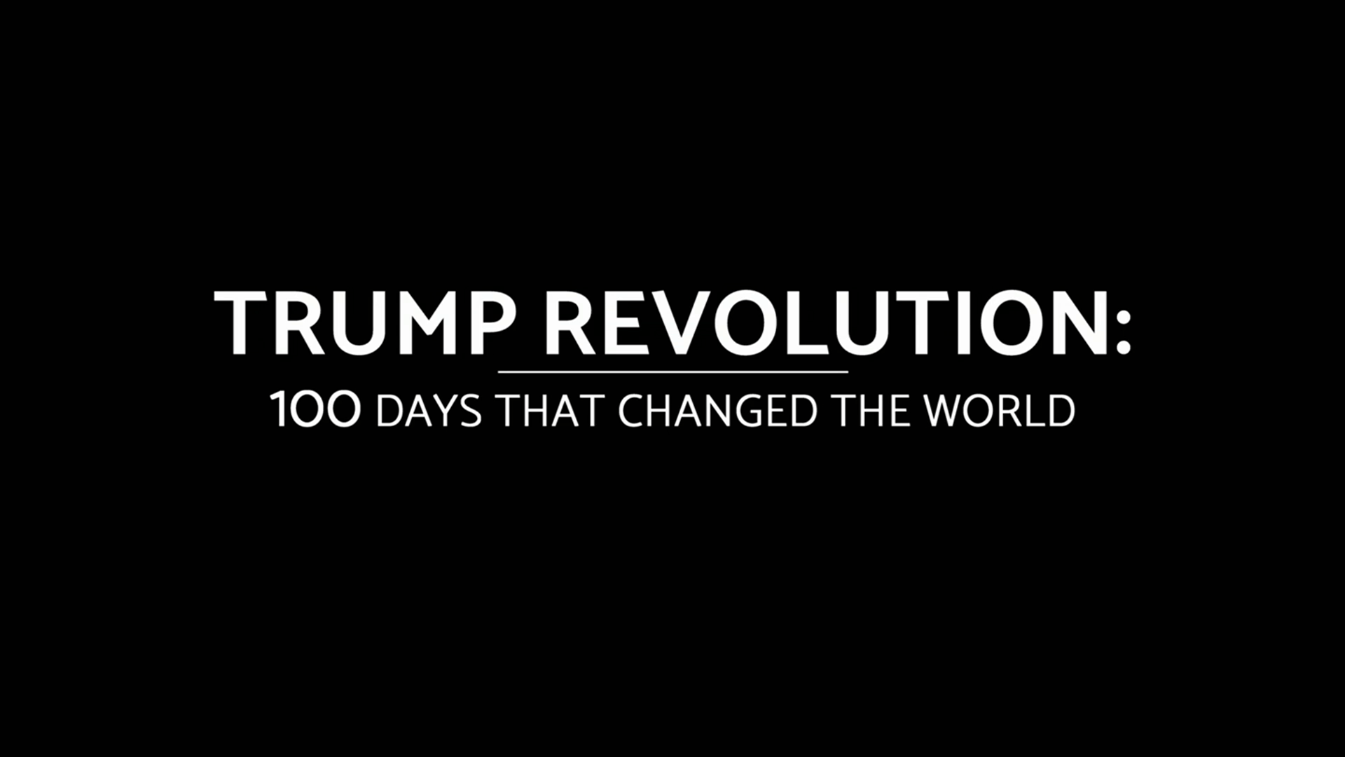 digital blockbuster Trump Revolution: 100 Days That Changed the World (2025) NEW