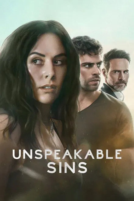 digital blockbuster Unspeakable Sins (2025) TV SERIES