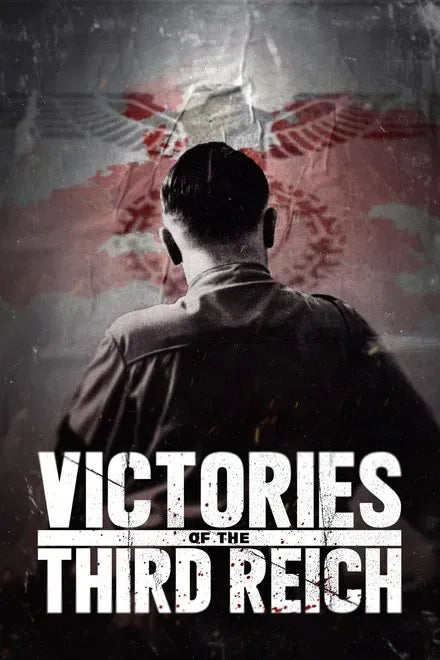 digital blockbuster Victories of the Third Reich (2025) NEW