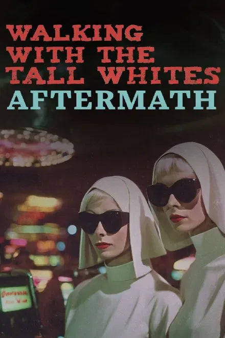 digital blockbuster Walking with the Tall whites Aftermath (2024) NEW