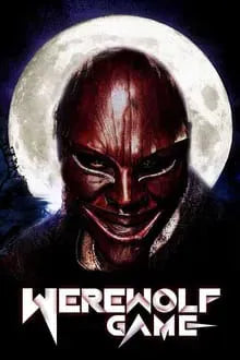 digital blockbuster Werewolf Game (2025) NEW PREMIERE