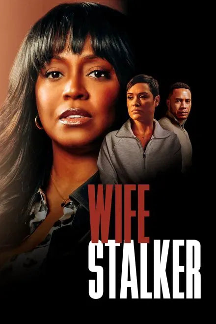 digital blockbuster Wife Stalker (2025) NEW