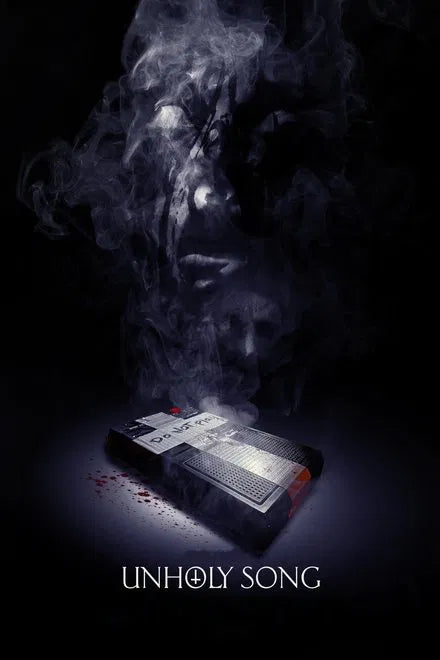 Unholy Song (2025) 24 HS SALE