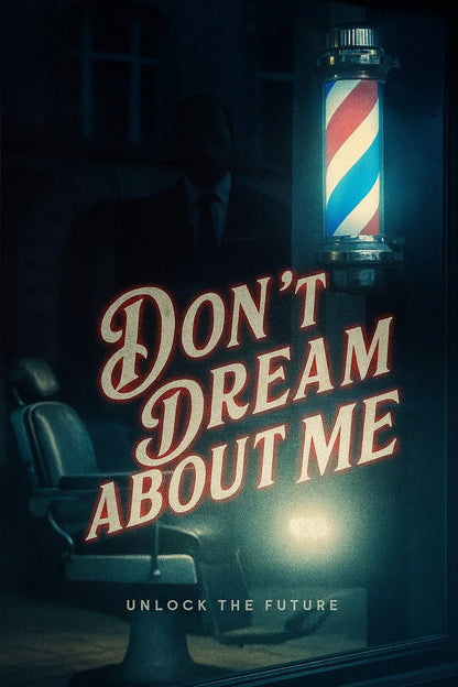 don't dream about me (2025) precognition drama asset – meta-cinema prestige archive