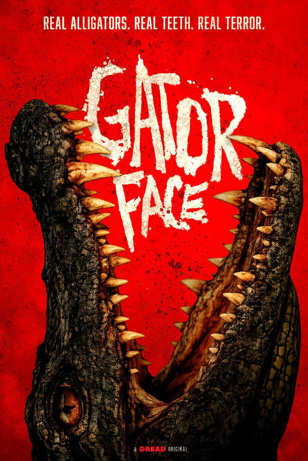 Gator Face (2026) — Dread Original · Real Alligators. Real Terror.