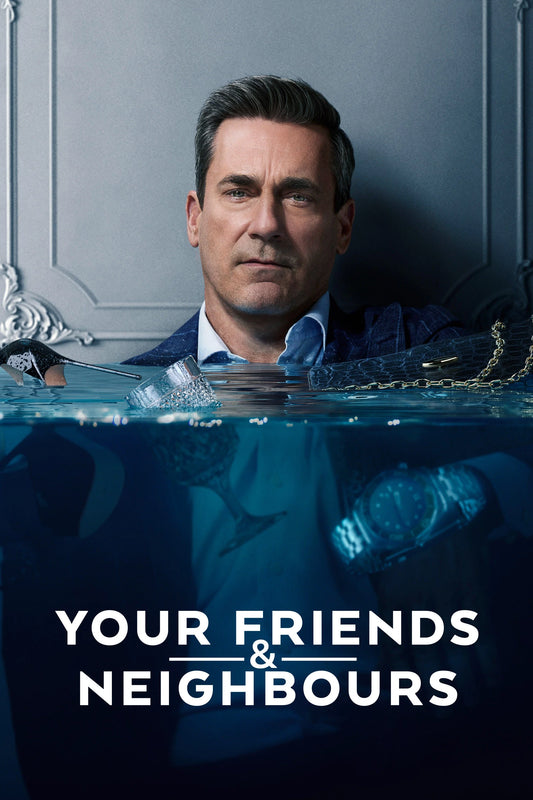 Your Friends & Neighbours (2026) | Jon Hamm. Secrets Run Deep.