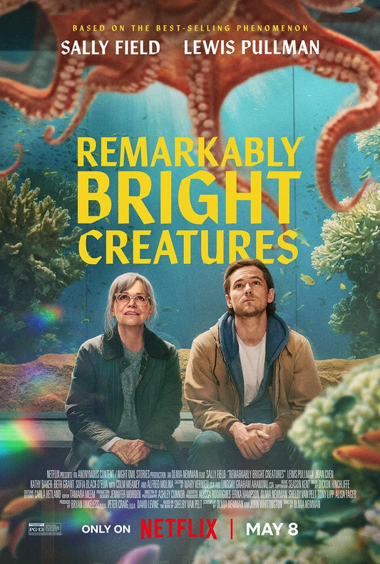 Remarkably Bright Creatures (2026) — Wonder. Loss. Unexpected Light.