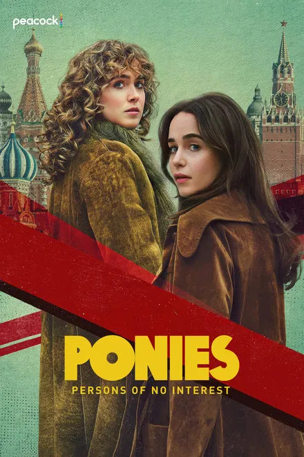 ponies (2026) Cold War Espionage Asset – Peacock Exclusive