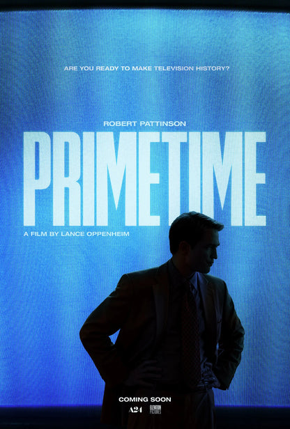 Primetime poster featuring Robert Pattinson silhouetted against a blue television screen