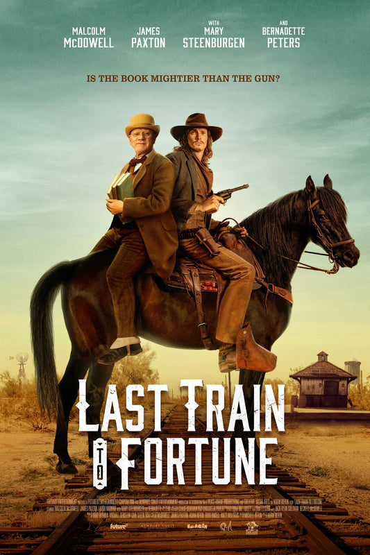 Last Train to Fortune (2026) — Dust. Honor. One Last Ride.