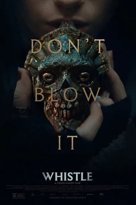 whistle (2026) Studio Master Exclusive // summit of blumhouse prestige horror //