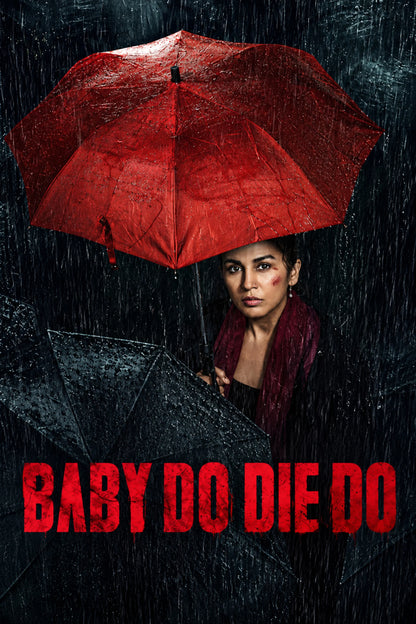 Baby Do Die Do poster with a woman beneath a red umbrella in the rain